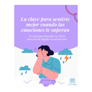 Test: La clave para sentirte mejor cuando las emociones te superan